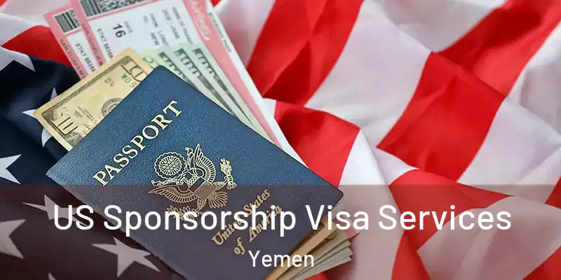 US Sponsorship Visa Services Yemen