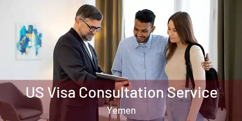  US Visa Consultation Service Yemen